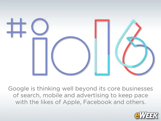 10 Takeaways From the Google I/O 2016 Premier Keynote